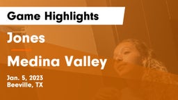 Jones  vs Medina Valley  Game Highlights - Jan. 5, 2023