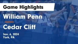 William Penn  vs Cedar Cliff  Game Highlights - Jan. 6, 2024