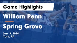William Penn  vs Spring Grove  Game Highlights - Jan. 9, 2024