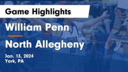 William Penn  vs North Allegheny  Game Highlights - Jan. 13, 2024