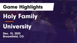 Holy Family  vs University  Game Highlights - Dec. 15, 2023
