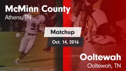 Matchup: McMinn County High vs. Ooltewah  2016