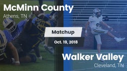 Matchup: McMinn County High vs. Walker Valley  2018