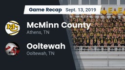Recap: McMinn County  vs. Ooltewah  2019