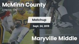 Matchup: McMinn County High vs. Maryville  Middle 2019