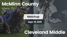 Matchup: McMinn County High vs. Cleveland Middle 2019