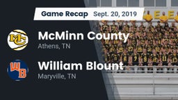 Recap: McMinn County  vs. William Blount  2019