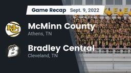 Recap: McMinn County  vs. Bradley Central  2022
