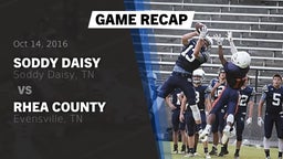 Recap: Soddy Daisy  vs. Rhea County  2016