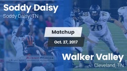 Matchup: Soddy Daisy High vs. Walker Valley  2017