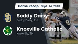 Recap: Soddy Daisy  vs. Knoxville Catholic  2018