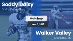 Matchup: Soddy Daisy High vs. Walker Valley  2019
