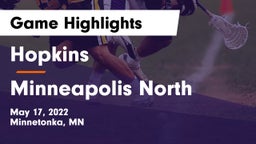 Hopkins  vs Minneapolis North  Game Highlights - May 17, 2022