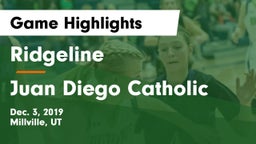 Ridgeline  vs Juan Diego Catholic  Game Highlights - Dec. 3, 2019
