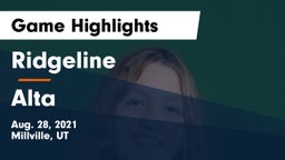 Ridgeline  vs Alta  Game Highlights - Aug. 28, 2021
