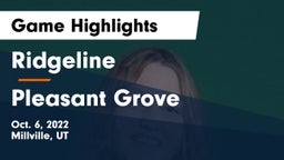 Ridgeline  vs Pleasant Grove  Game Highlights - Oct. 6, 2022
