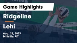 Ridgeline  vs Lehi  Game Highlights - Aug. 26, 2023