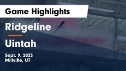 Ridgeline  vs Uintah  Game Highlights - Sept. 9, 2023