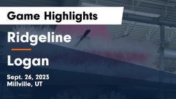 Ridgeline  vs Logan  Game Highlights - Sept. 26, 2023