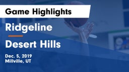 Ridgeline  vs Desert Hills  Game Highlights - Dec. 5, 2019