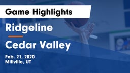 Ridgeline  vs Cedar Valley  Game Highlights - Feb. 21, 2020