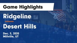 Ridgeline  vs Desert Hills  Game Highlights - Dec. 3, 2020