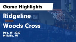 Ridgeline  vs Woods Cross  Game Highlights - Dec. 15, 2020
