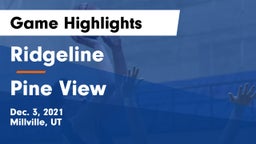 Ridgeline  vs Pine View  Game Highlights - Dec. 3, 2021