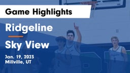 Ridgeline  vs Sky View  Game Highlights - Jan. 19, 2023