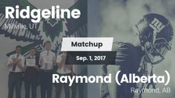 Matchup: Ridgeline vs. Raymond (Alberta)  2017