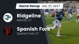 Recap: Ridgeline  vs. Spanish Fork  2017