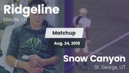 Matchup: Ridgeline vs. Snow Canyon  2018