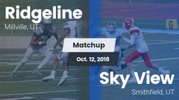 Matchup: Ridgeline vs. Sky View  2018