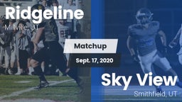 Matchup: Ridgeline vs. Sky View  2020