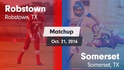 Matchup: Robstown  vs. Somerset  2016