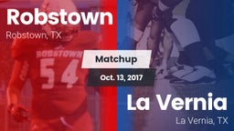 Matchup: Robstown  vs. La Vernia  2017