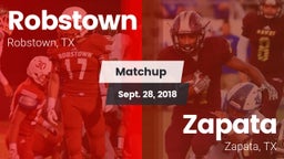 Matchup: Robstown  vs. Zapata  2018