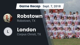 Recap: Robstown  vs. London  2018