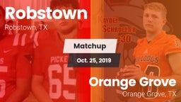 Matchup: Robstown  vs. Orange Grove  2019