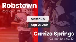 Matchup: Robstown  vs. Carrizo Springs  2020