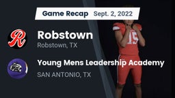 Recap: Robstown  vs. Young Mens Leadership Academy 2022