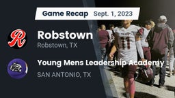Recap: Robstown  vs. Young Mens Leadership Academy 2023
