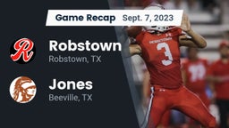 Recap: Robstown  vs. Jones  2023