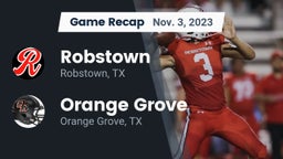 Recap: Robstown  vs. Orange Grove  2023