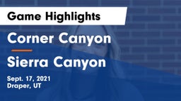 Corner Canyon  vs Sierra Canyon Game Highlights - Sept. 17, 2021