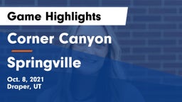 Corner Canyon  vs Springville  Game Highlights - Oct. 8, 2021
