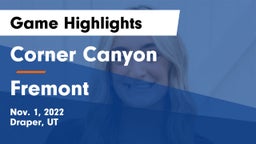 Corner Canyon  vs Fremont  Game Highlights - Nov. 1, 2022