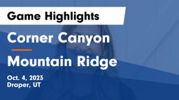 Corner Canyon  vs Mountain Ridge  Game Highlights - Oct. 4, 2023