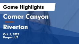 Corner Canyon  vs Riverton  Game Highlights - Oct. 5, 2023