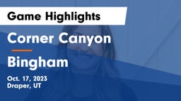 Corner Canyon  vs Bingham  Game Highlights - Oct. 17, 2023